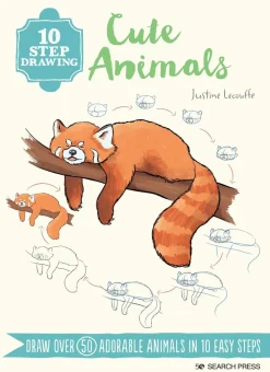 10 Step Drawing: Cute Animals: Draw Over 50 Adorable Animals in 10 Easy Steps