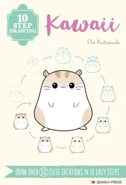 10 Step Drawing: Kawaii: Draw Over 50 Cute Creations in 10 Easy Steps