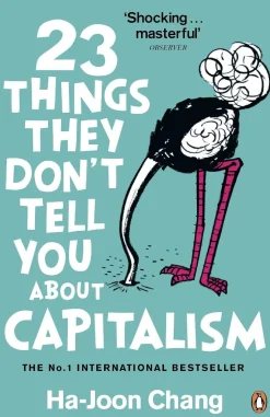23 Things They Don't Tell You About Capitalism