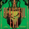 A Beautiful Evil