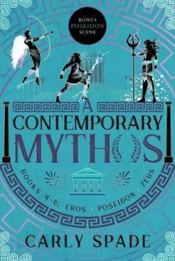 A Contemporary Mythos Series Collected (Books 4-6)