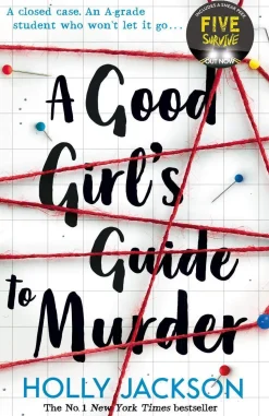 A Good Girl's Guide to Murder (A Good Girl's Guide to Murder, Book 1)