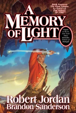 A Memory of Light: Book Fourteen of the Wheel of Time