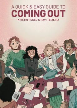 A Quick & Easy Guide To Coming Out