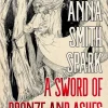 A Sword of Bronze and Ashes (Special Edition)