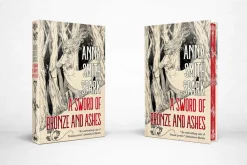 A Sword of Bronze and Ashes (Special Edition)