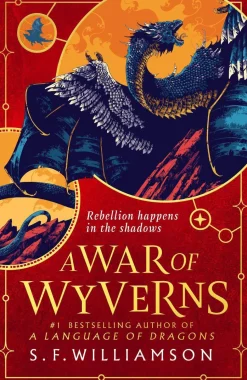 A WAR OF WYVERNS