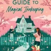 A Witch's Guide to Magical Innkeeping