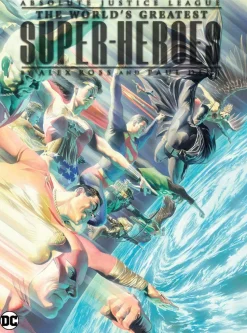 Absolute Justice League: The World's Greatest Super-Heroes by Alex Ross & Paul Dini (New Edition) HC