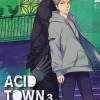 Acid Town, Volume 3