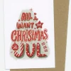 All I want for Christmas is Jul kort A6