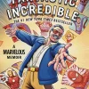 Amazing Fantastic Incredible: A Marvelous Memoir
