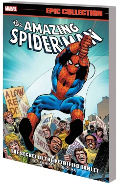 Amazing Spider-Man Epic Collection: The Secret of the Petrified Tablet