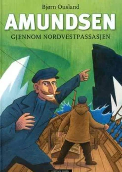 Amundsen gjennom nordvestpassasjen