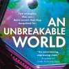 An Unbreakable World