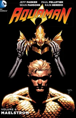 Aquaman Vol. 6: Maelstrom