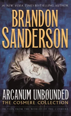 Arcanum Unbounded: The Cosmere Collection