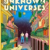 Archive of Unknown Universes: a literary debut about family, history and timeless love
