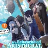 As a Reincarnated Aristocrat, I'll Use My Appraisal Skill to Rise in the World 7 (light novel)