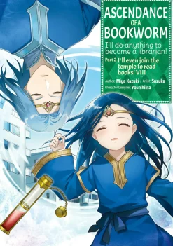 Ascendance of a Bookworm (Manga) Part 2 Volume 8
