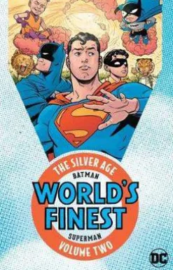Batman and Superman in World's Finest: The Silver Age: Volume 2