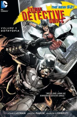 Batman: Detective Comics Vol. 5: Gothtopia (The New 52)