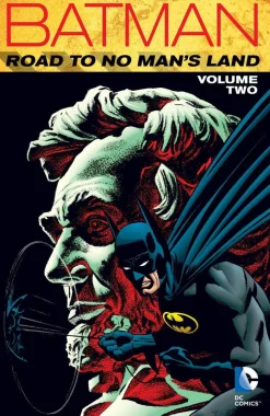 Batman: Road to No Man's Land Vol. 2