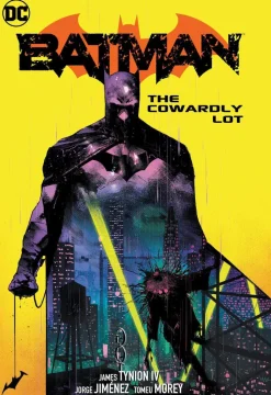 Batman Vol. 4: The Cowardly Lot