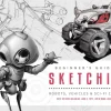 Beginner's Guide to Sketching: Robots, Vehicles & Sci-fi Concepts