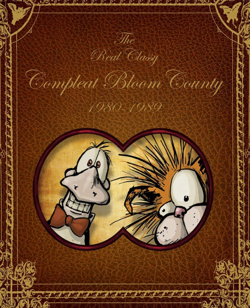 Bloom County: Real, Classy, & Compleat: 1980-1989