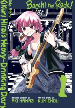 Bocchi the Rock! Side Story: Kikuri Hiroiâ€™s Heavy-Drinking Diary, Vol. 1