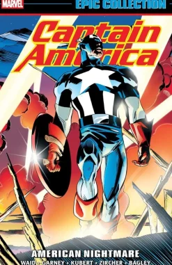 Captain America Epic Collection: American Nightmare