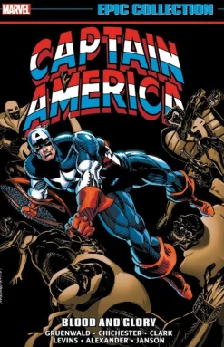 Captain America Epic Collection: Blood and Glory