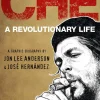 Che: A Revolutionary Life