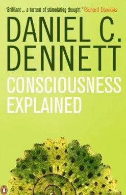 Consciousness Explained
