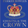Cooking and the Crown: Royal recipes from Queen Victoria to King Charles III