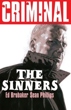 Criminal Volume 5: The Sinners (New Edition)