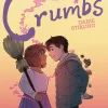 Crumbs: A Graphic Novel