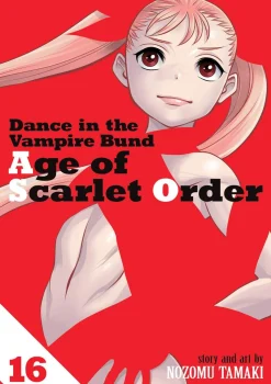 Dance in the Vampire Bund: Age of Scarlet Order Vol. 16