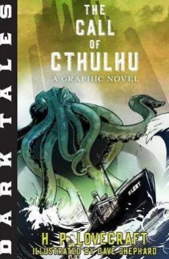 Dark Tales: The Call of Cthulhu: A Graphic Novel
