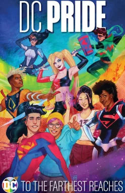 DC Pride: To the Farthest Reaches