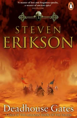 Deadhouse Gates: Malazan Book of the Fallen 2