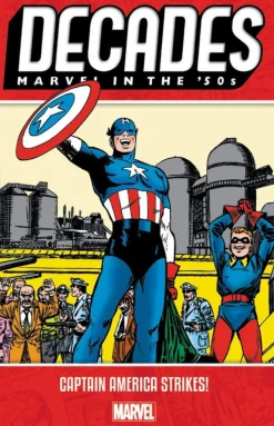 Decades: Marvel in the 50s - Captain America Strikes