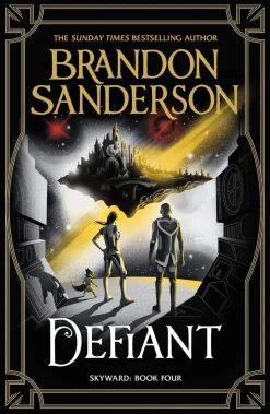 Defiant: The Fourth Skyward Novel