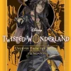 Disney Twisted-Wonderland: Usurper from the Wilds: The Novel
