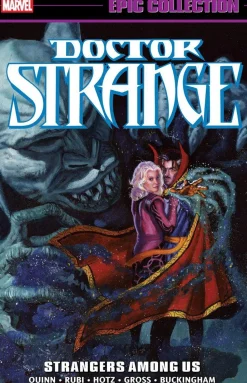 Doctor Strange Epic Collection: Strangers Among Us