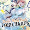Don't Hold Back, Lord Hades Vol. 2