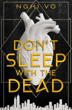 Don't Sleep with the Dead