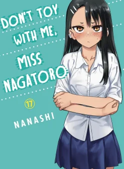 Dont Toy With Me Miss Nagatoro Vol. 17