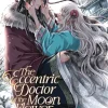 Eccentric Doctor of Moon Flower Kingdom Vol. 10